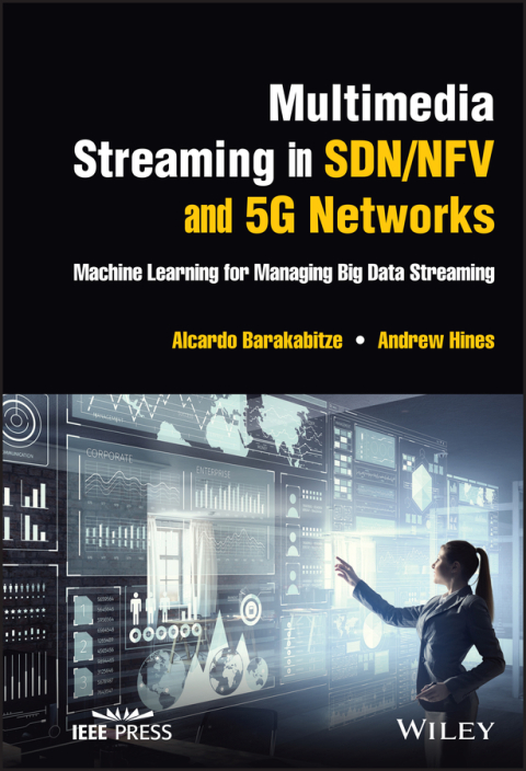 Cover image for book Multimedia Streaming in SDN/NFV and 5G Networks