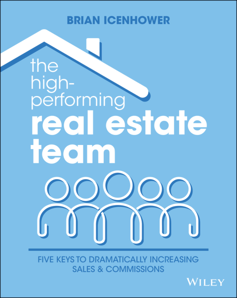 Cover image for book The High-Performing Real Estate Team