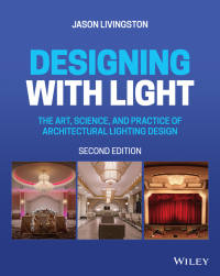 صورة الغلاف: Designing with Light 2nd edition 9781119807780