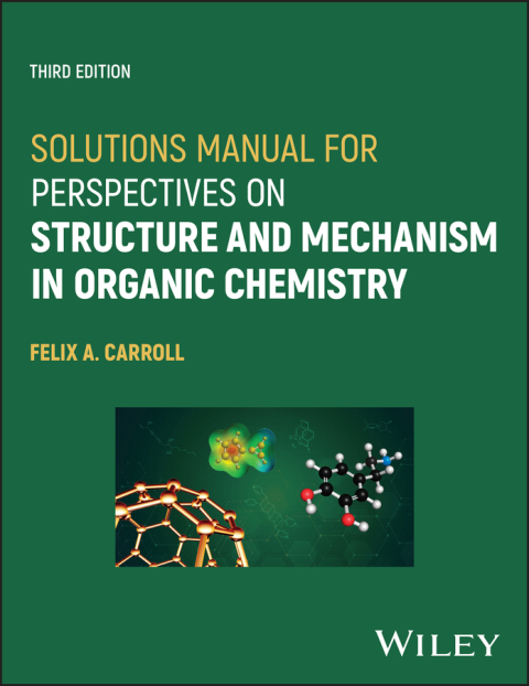 Cover image for book Solutions Manual for Perspectives on Structure and Mechanism in Organic Chemistry