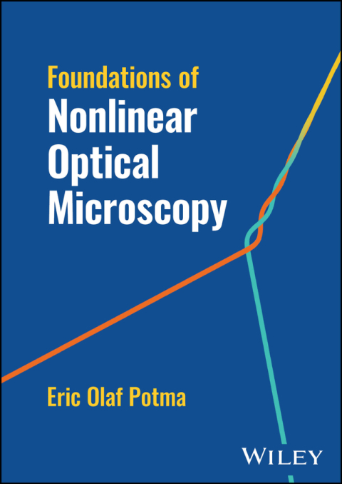 Cover image for book Foundations of Nonlinear Optical Microscopy