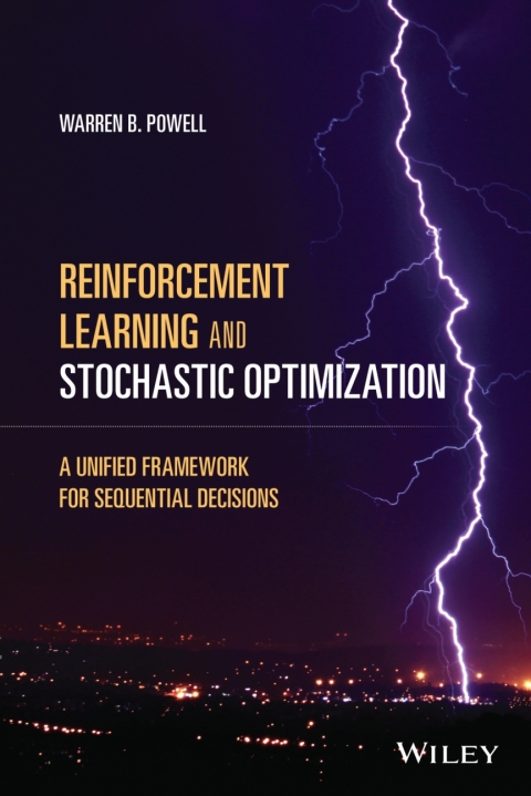 Cover image for book Reinforcement Learning and Stochastic Optimization