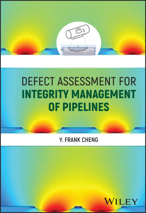 Cover image for book Defect Assessment for Integrity Management of Pipelines
