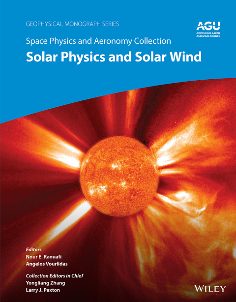 Cover image for book Space Physics and Aeronomy, Solar Physics and Solar Wind