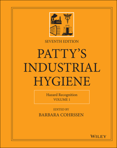 Cover image for book Patty's Industrial Hygiene, Volume 1: Hazard Recognition, 7th Edition