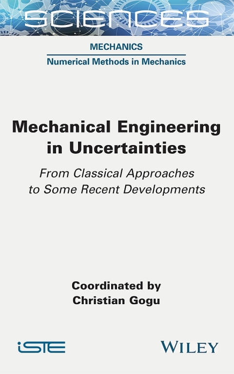 Cover image for book Mechanical Engineering in Uncertainties From Classical Approaches to Some Recent Developments