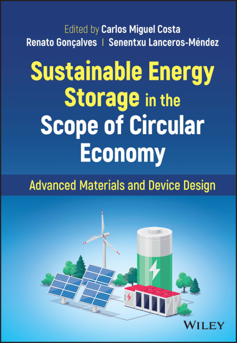 Cover image for book Sustainable Energy Storage in the Scope of Circular Economy: Advanced Materials and Device Design
