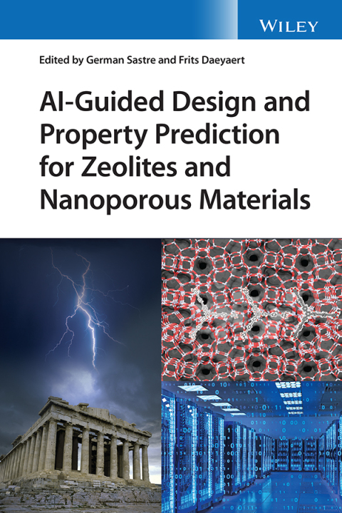 Cover image for book AI-Guided Design and Property Prediction for Zeolites and Nanoporous Materials