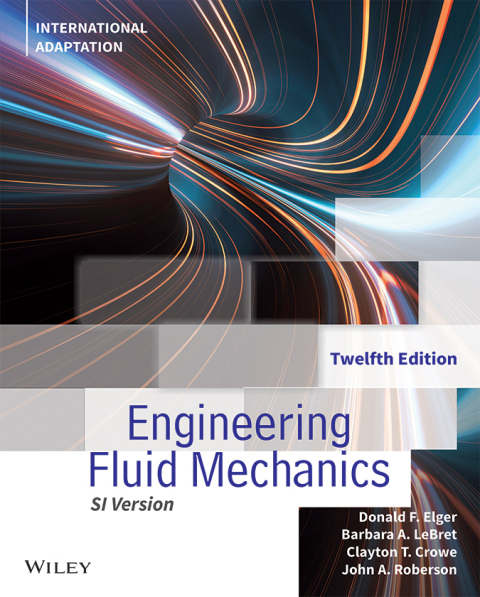 Engineering Fluid Mechanics, International Adaptation 