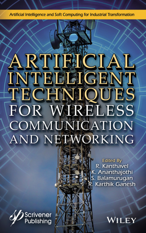 Cover image for book Artificial Intelligent Techniques for Wireless Communication and Networking
