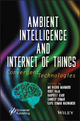 Ambient Intelligence and Internet of Things