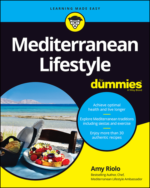 Mediterranean Lifestyle For Dummies 