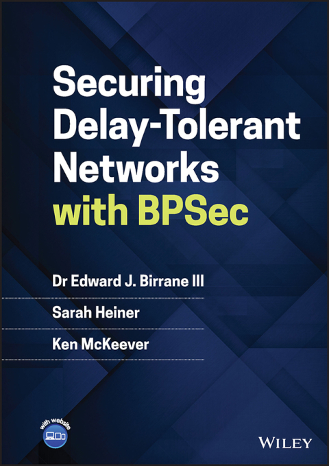 Cover image for book Securing Delay-Tolerant Networks with BPSec