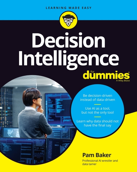 Cover image for book Decision Intelligence For Dummies