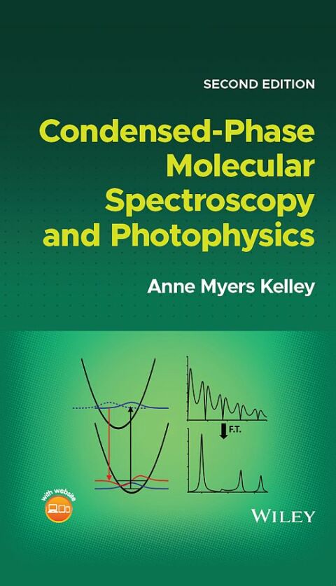 Cover image for book Condensed-Phase Molecular Spectroscopy and Photophysics