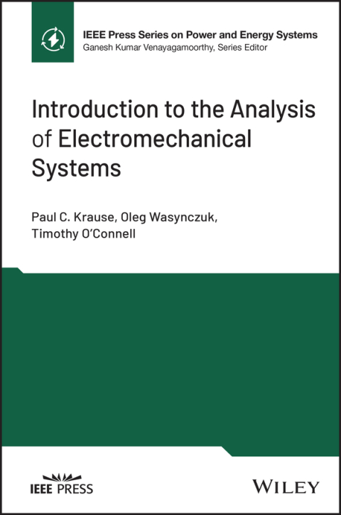 Introduction to the Analysis of Electromechanical Systems 
