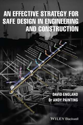 An Effective Strategy for Safe Design in Engineering and Construction