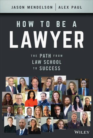 How to Be a Lawyer