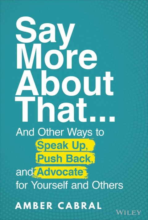 Cover image for book Say More About That