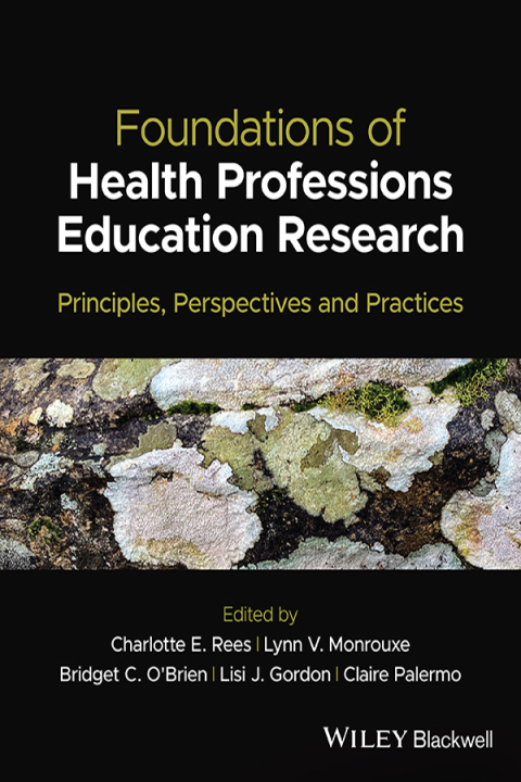 Cover image for book Foundations of Health Professions Education Research