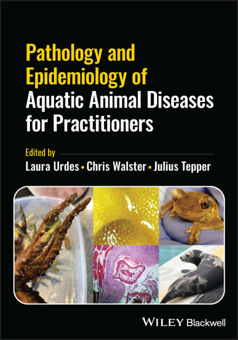 Cover image for book Pathology and Epidemiology of Aquatic Animal Diseases for Practitioners