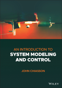 Titelbild: An Introduction to System Modeling and Control 1st edition 9781119842897