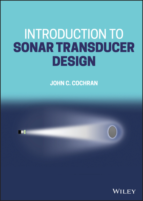 Cover image for book Introduction to Sonar Transducer Design