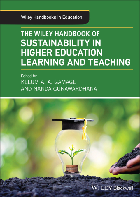 Cover image for book The Wiley Handbook of Sustainability in Higher Education Learning and Teaching