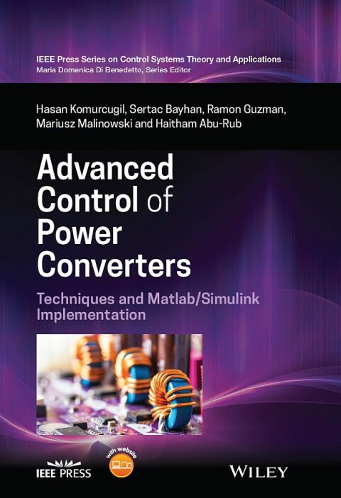 Cover image for book Advanced Control of Power Converters: Techniques and Matlab/Simulink Implementation