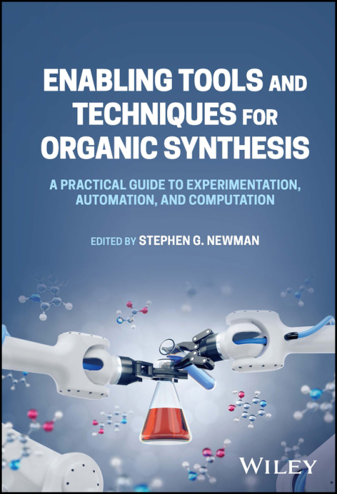 Cover image for book Enabling Tools and Techniques for Organic Synthesis