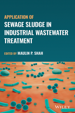 Application of Sewage Sludge in Industrial Wastewater Treatment