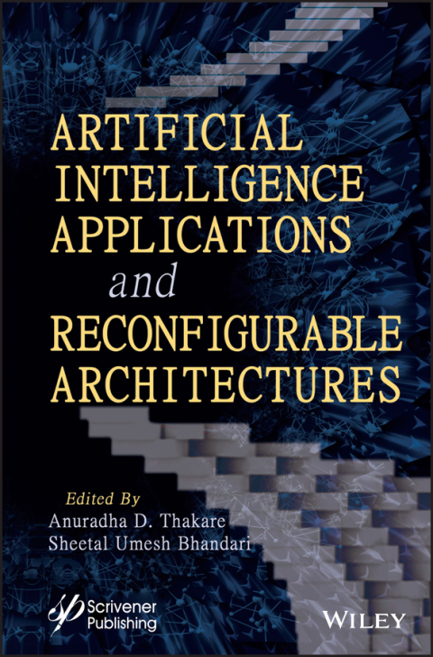 Cover image for book Artificial Intelligence Applications and Reconfigurable Architectures