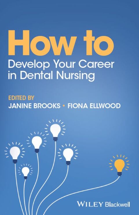 How to Develop Your Career in Dental Nursing 