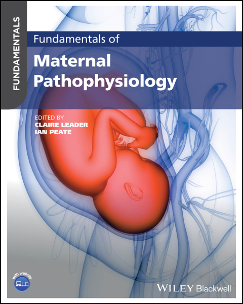 Fundamentals of Maternal Pathophysiology 