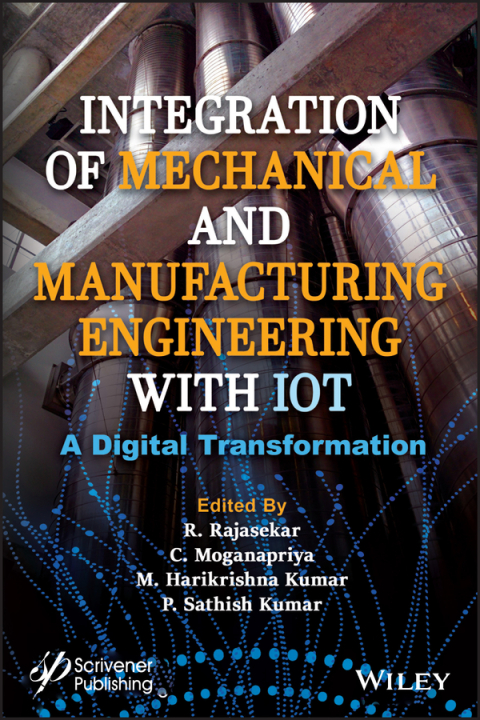 Integration of Mechanical and Manufacturing Engineering with IoT 
