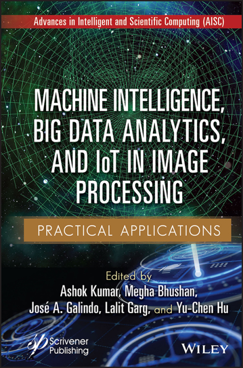 Cover image for book Machine Intelligence, Big Data Analytics, and IoT in Image Processing