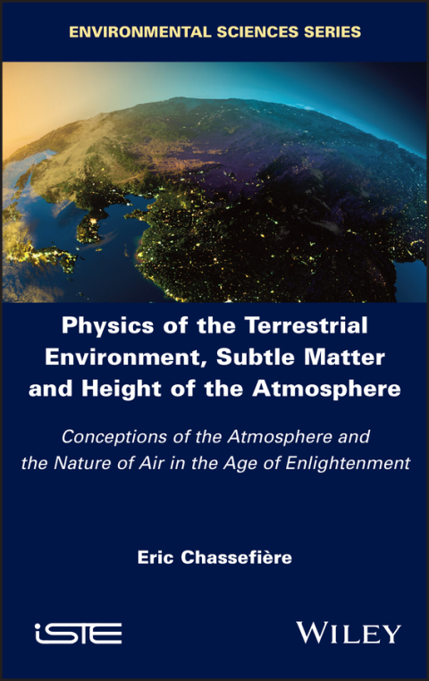Cover image for book Physics of the Terrestrial Environment, Subtle Matter and Height of the Atmosphere