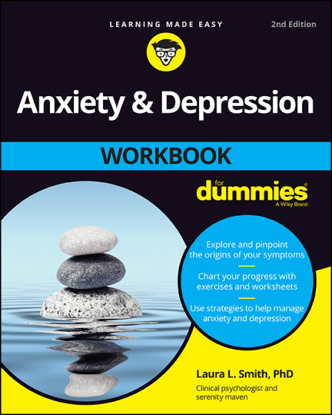 Anxiety and Depression Workbook For Dummies 