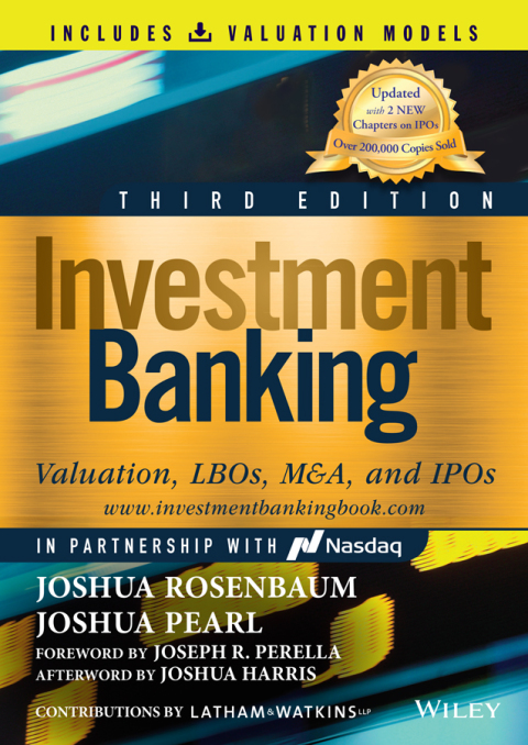 Cover image for book Investment Banking: Valuation, LBOs, M&A, and IPOs (Book + Valuation Models)