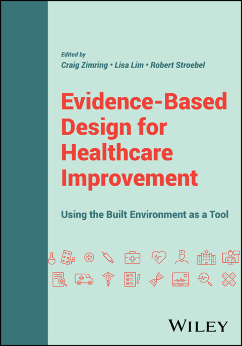 Cover image for book Evidence-Based Design for Healthcare Improvement