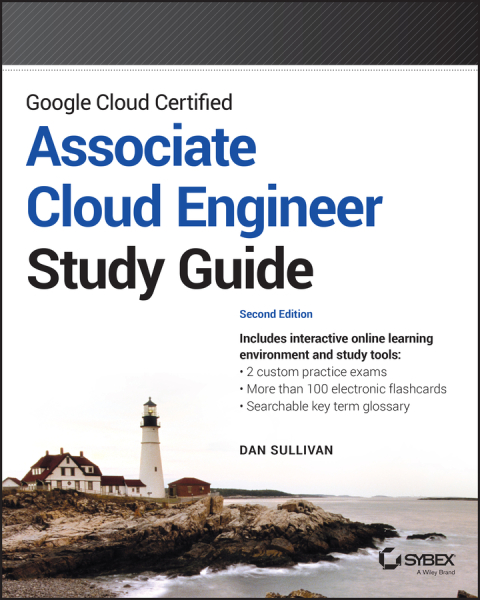 Cover image for book Google Cloud Certified Associate Cloud Engineer Study Guide