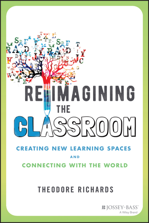 Reimagining the Classroom 