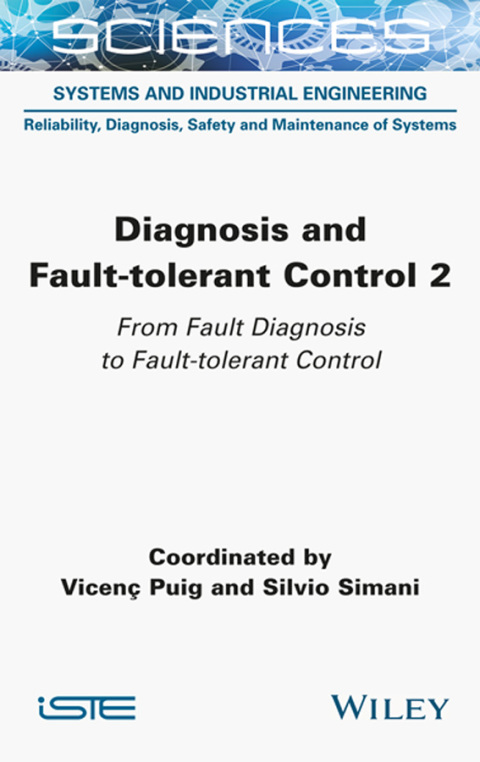 Cover image for book Diagnosis and Fault-tolerant Control Volume 2