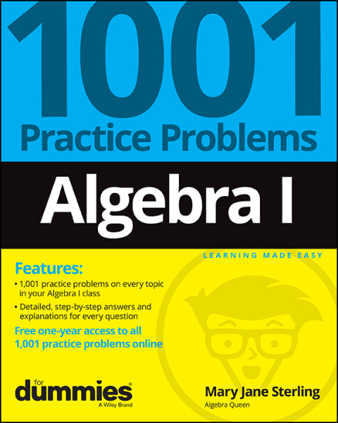 Cover image for book Algebra I: 1001 Practice Problems For Dummies (  Free Online Practice)