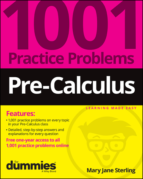 Cover image for book Pre-Calculus: 1001 Practice Problems For Dummies (  Free Online Practice)