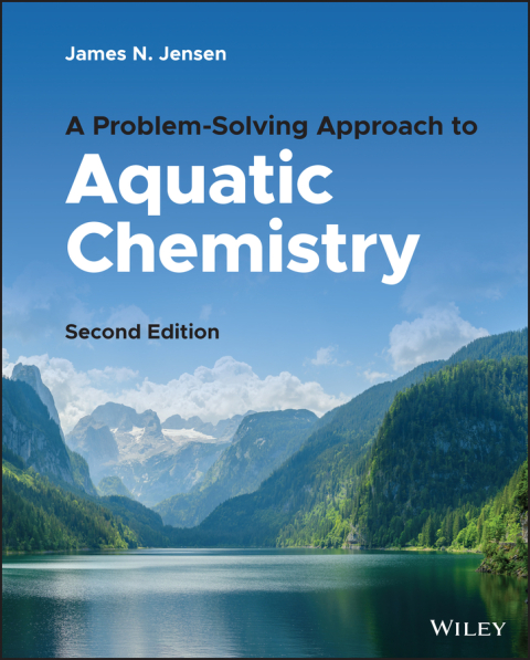 Cover image for book A Problem-Solving Approach to Aquatic Chemistry