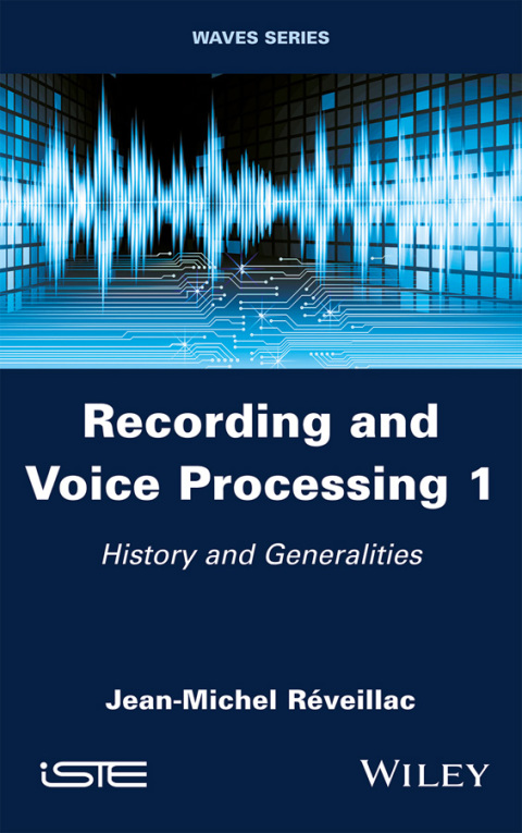 Cover image for book Recording and Voice Processing, Volume 1
