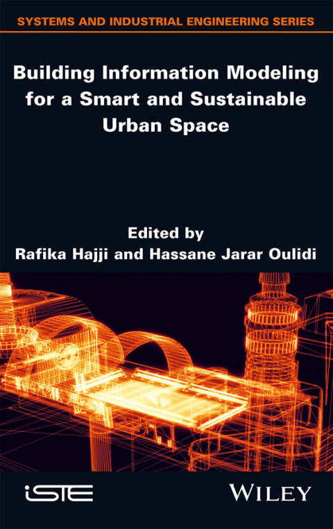 Cover image for book Building Information Modeling for a Smart and Sustainable Urban Space