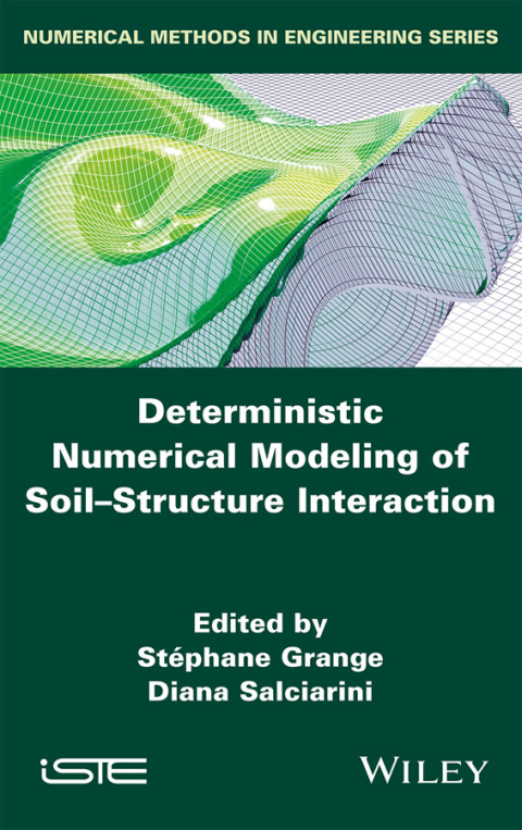 Cover image for book Deterministic Numerical Modeling of Soil Structure Interaction