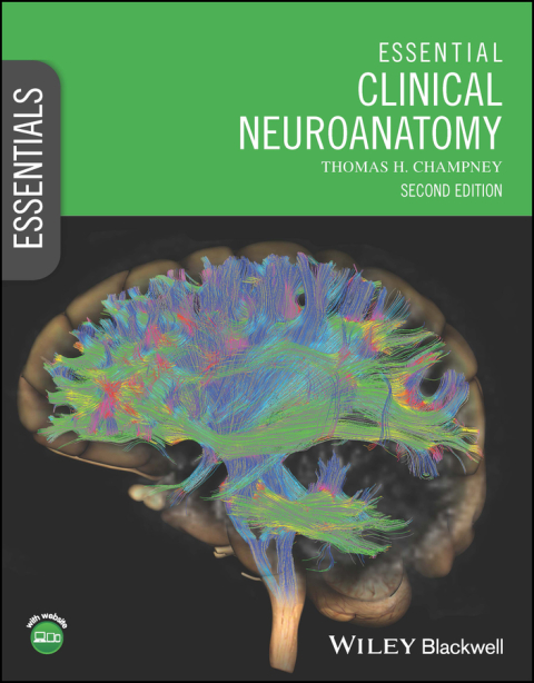 Cover image for book Essential Clinical Neuroanatomy